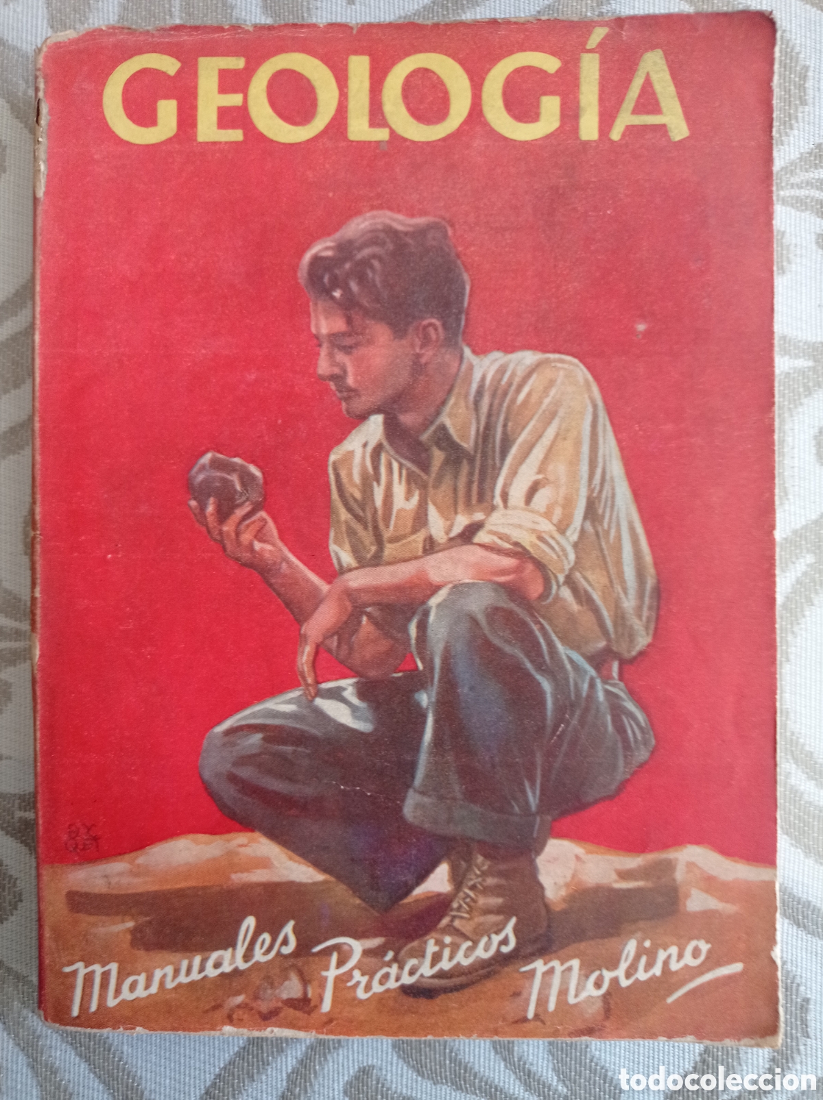 Libros de segunda mano: GEOLOG&Iacute;A. JOS&Eacute; PALAC&Iacute;N ITURBE. 1945. - Foto 1