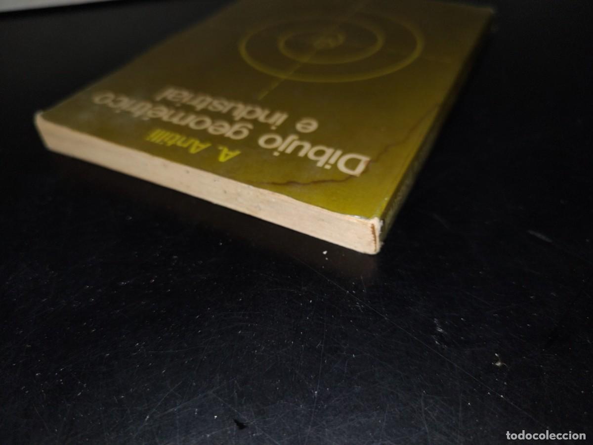 Libros de segunda mano de ciencias: 140- DIBUJO GEOM&Eacute;TRICO E INDUSTRIAL - A. ANTILLI - Foto 3