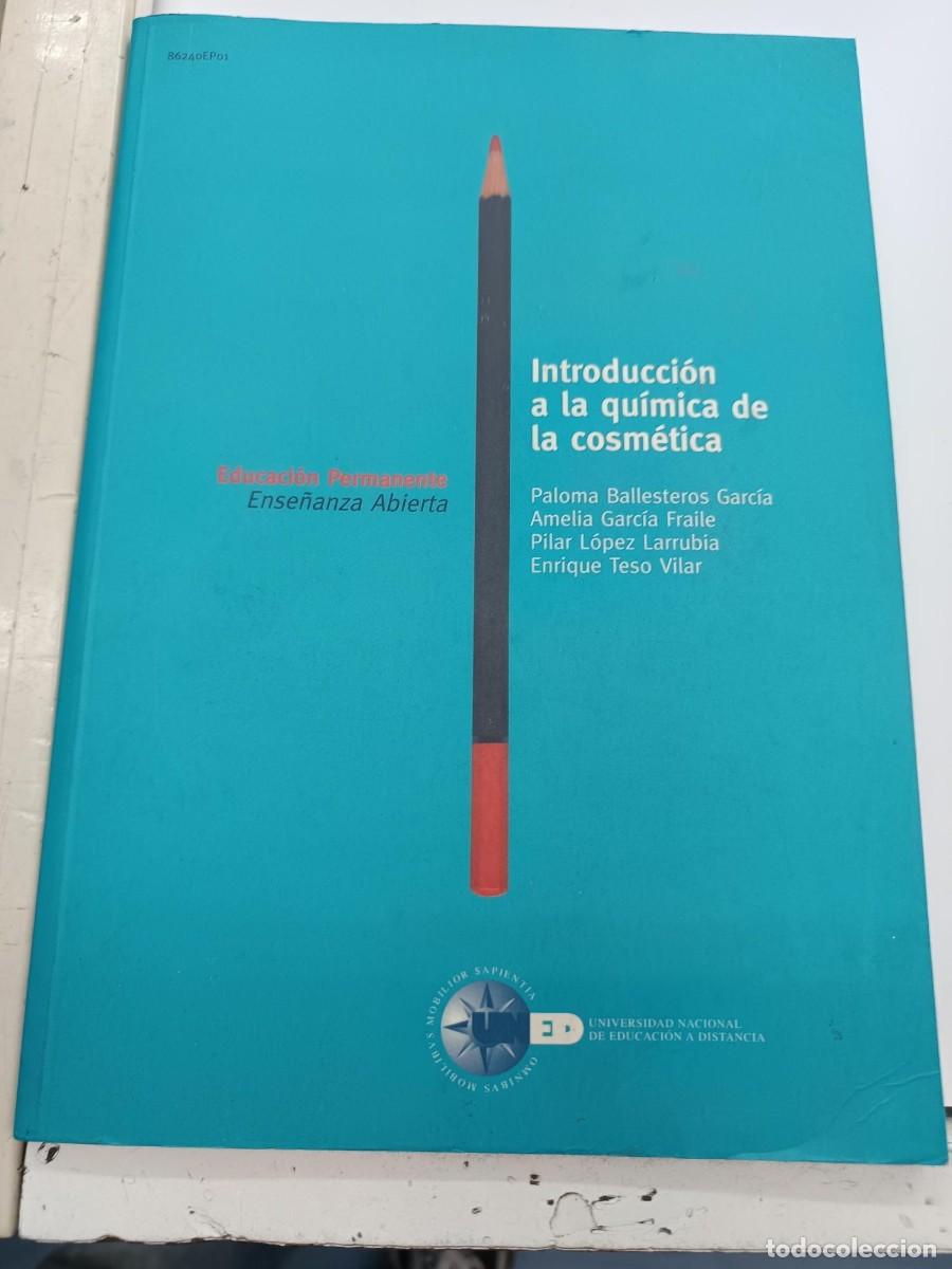 Libros de segunda mano de ciencias: INTRODUCCION A LA QUIMICA DE LA COSMETICA - Foto 2