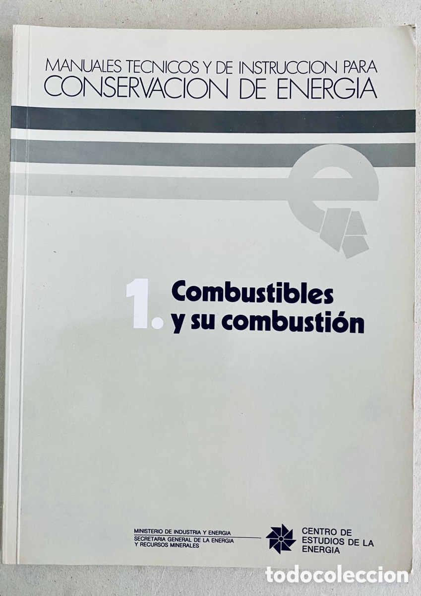 Libros de segunda mano de ciencias: MANUALES TECNICOS DE INSTRUCCION. 1 COMBUSTIBLES Y SU COMBUSTION. - Foto 1