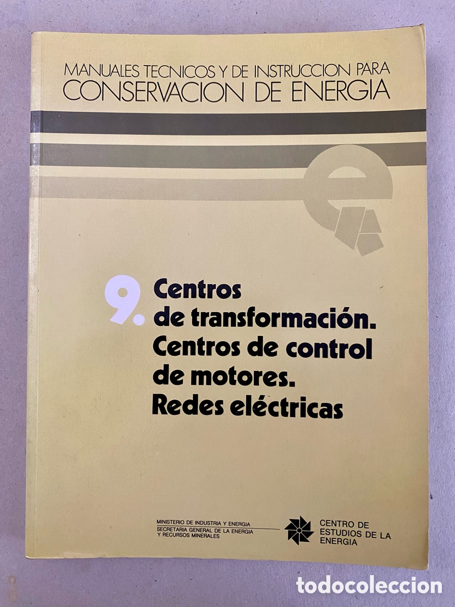 Libros de segunda mano de ciencias: CENTROS DE TRANSFORMACION,CENTROS DE CONTROL DE MOTORES. REDES ELECTRICAS. - Foto 1
