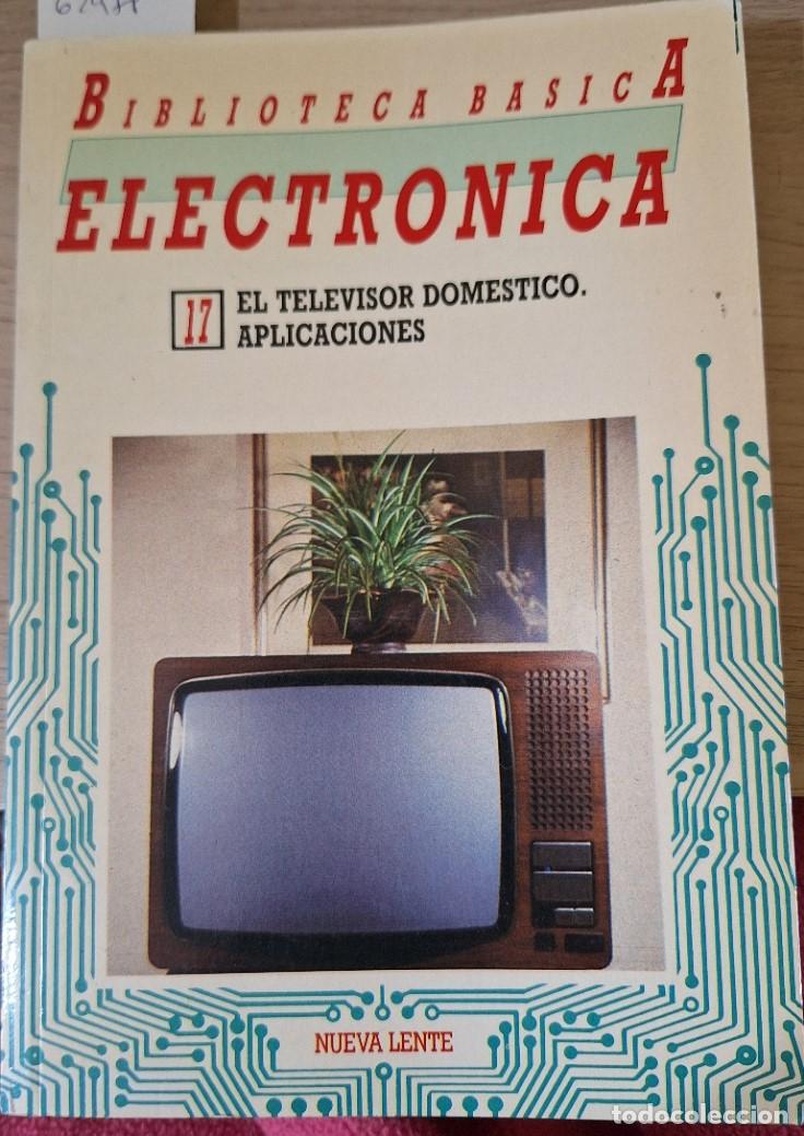 Libros de segunda mano de ciencias: EL TELEVISOR DOMESTICO, APLICACIONES. - - Foto 2