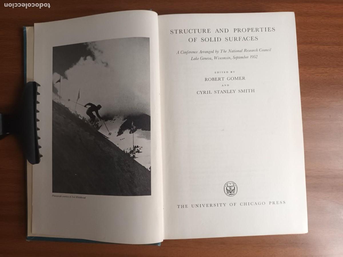 Libros de segunda mano de ciencias: Structure and properties of solid surfaces --- R. Gomer, C. S. Smith, eds. - Foto 2