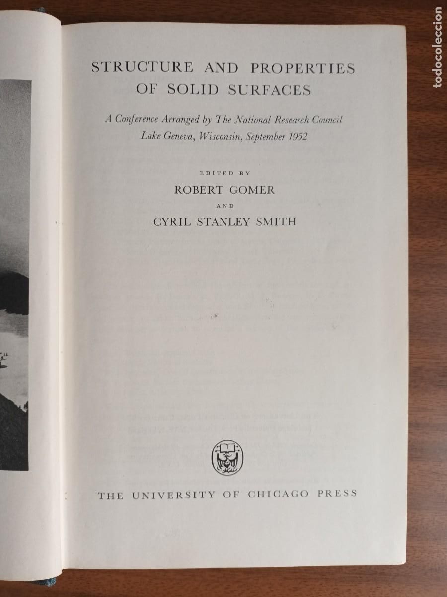 Libros de segunda mano de ciencias: Structure and properties of solid surfaces --- R. Gomer, C. S. Smith, eds. - Foto 1