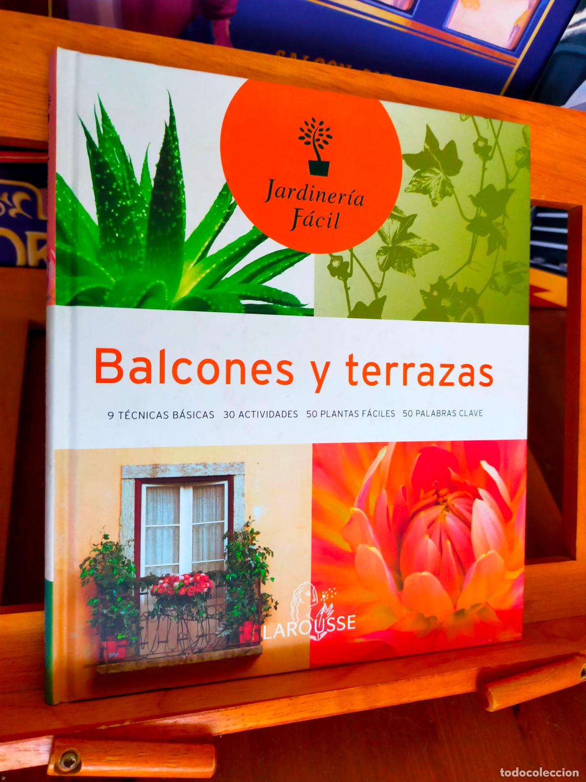 Libros de segunda mano: BALCONES Y TERRAZAS. PHILIPPE FERRET. EDITORIAL LAROUSSE - Foto 1