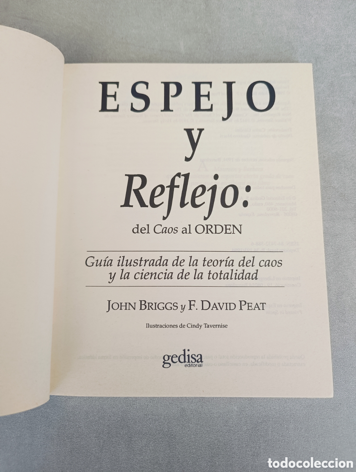 Libros de segunda mano de ciencias: Espejo y reflejo: Del caos al orden: J. Briggs y F. D. Peat. - Foto 4