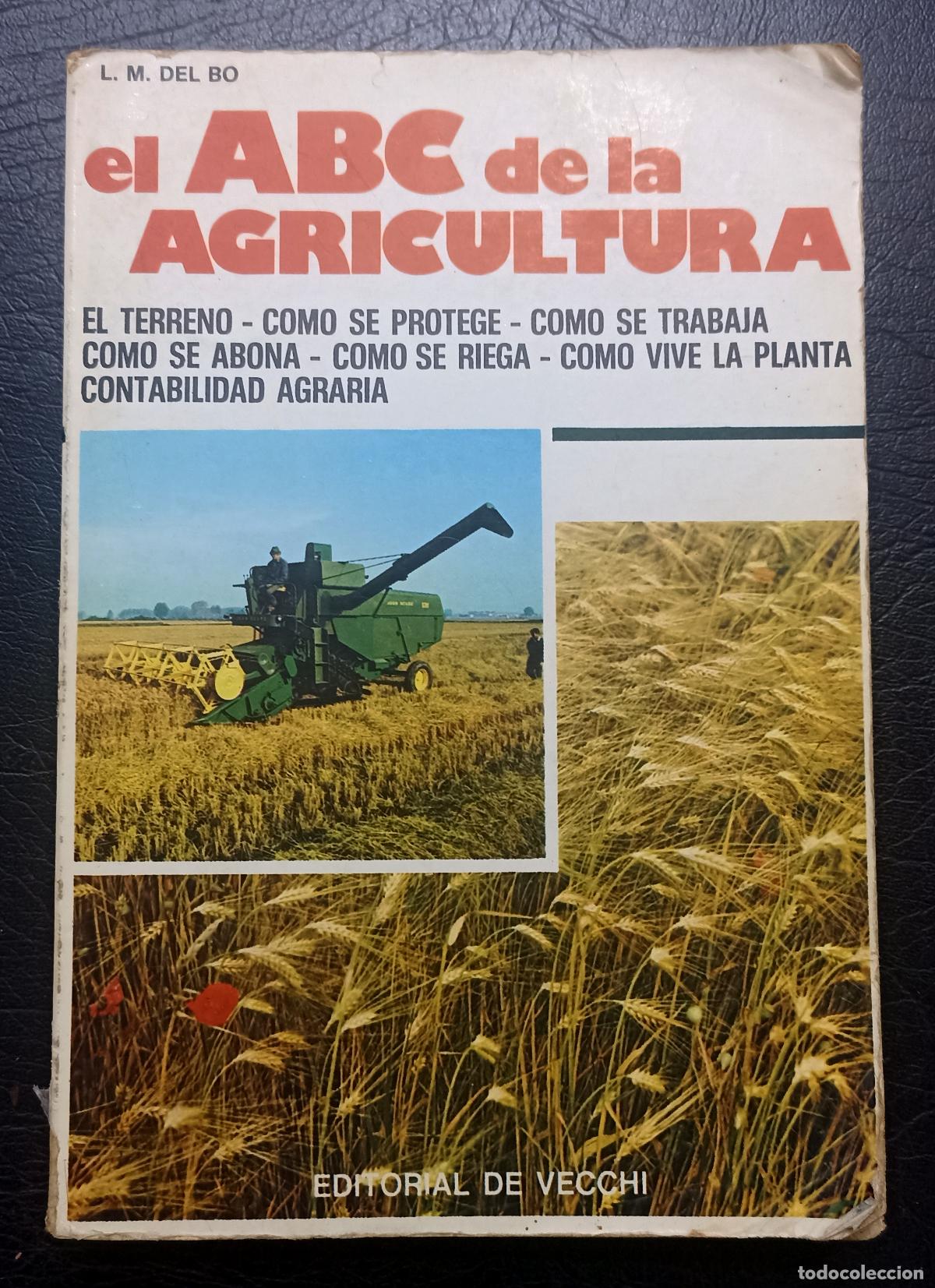 Libros de segunda mano: EL ABC DE LA AGRICULTURA - EDITORIAL DE VECCHI - 1979 - Foto 1