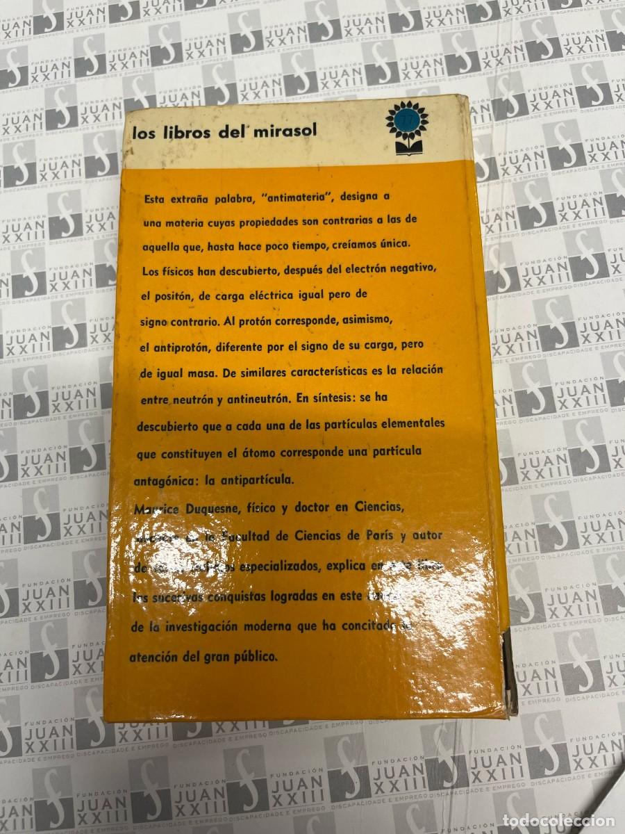 Libros de segunda mano de ciencias: &rdquo;Materia y antimateria&rdquo;, de Maurice Duquesne - Foto 2