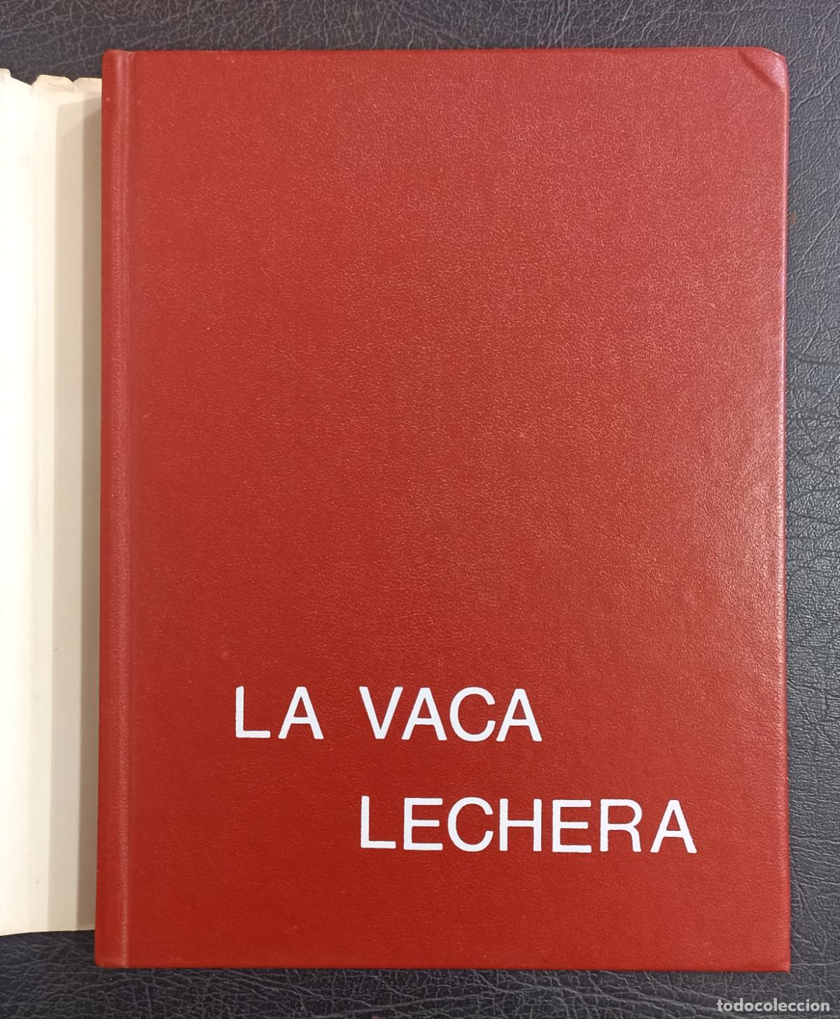 Libros de segunda mano: LA VACA LECHERA - ANDR&Eacute; LEROY - EDICIONES GEA 1973 - Foto 3