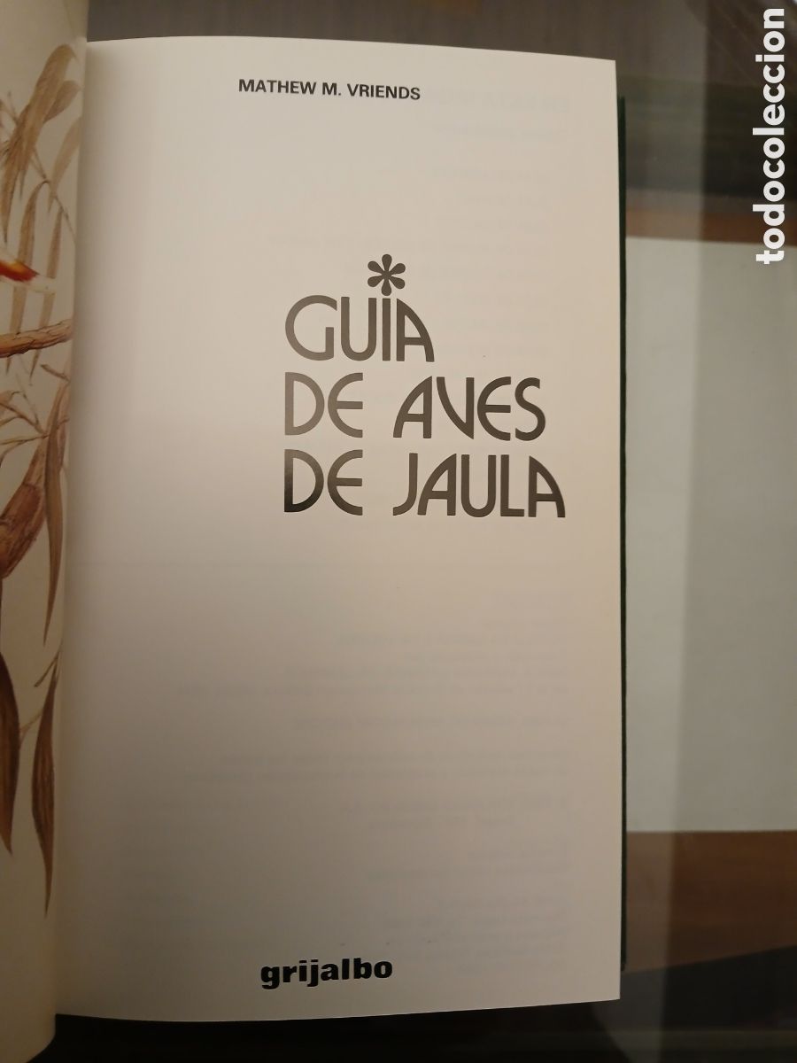 Libros de segunda mano: Gu&iacute;a de Aves de Jaula. Grijalbo. - Foto 3