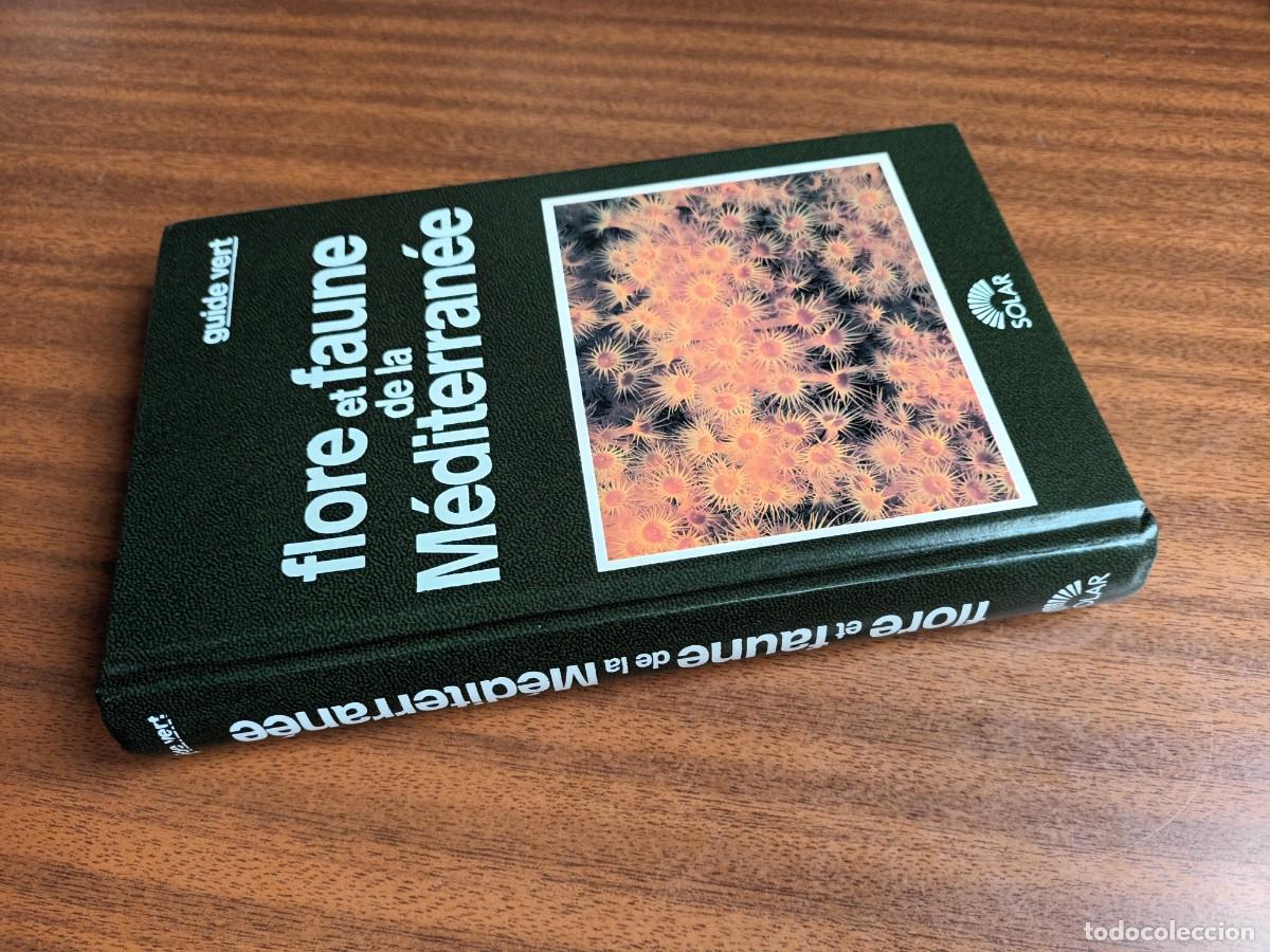 Libros de segunda mano: flore et faune de la M&eacute;diterran&eacute;e --- Mojetta, Ghisotti - Foto 2