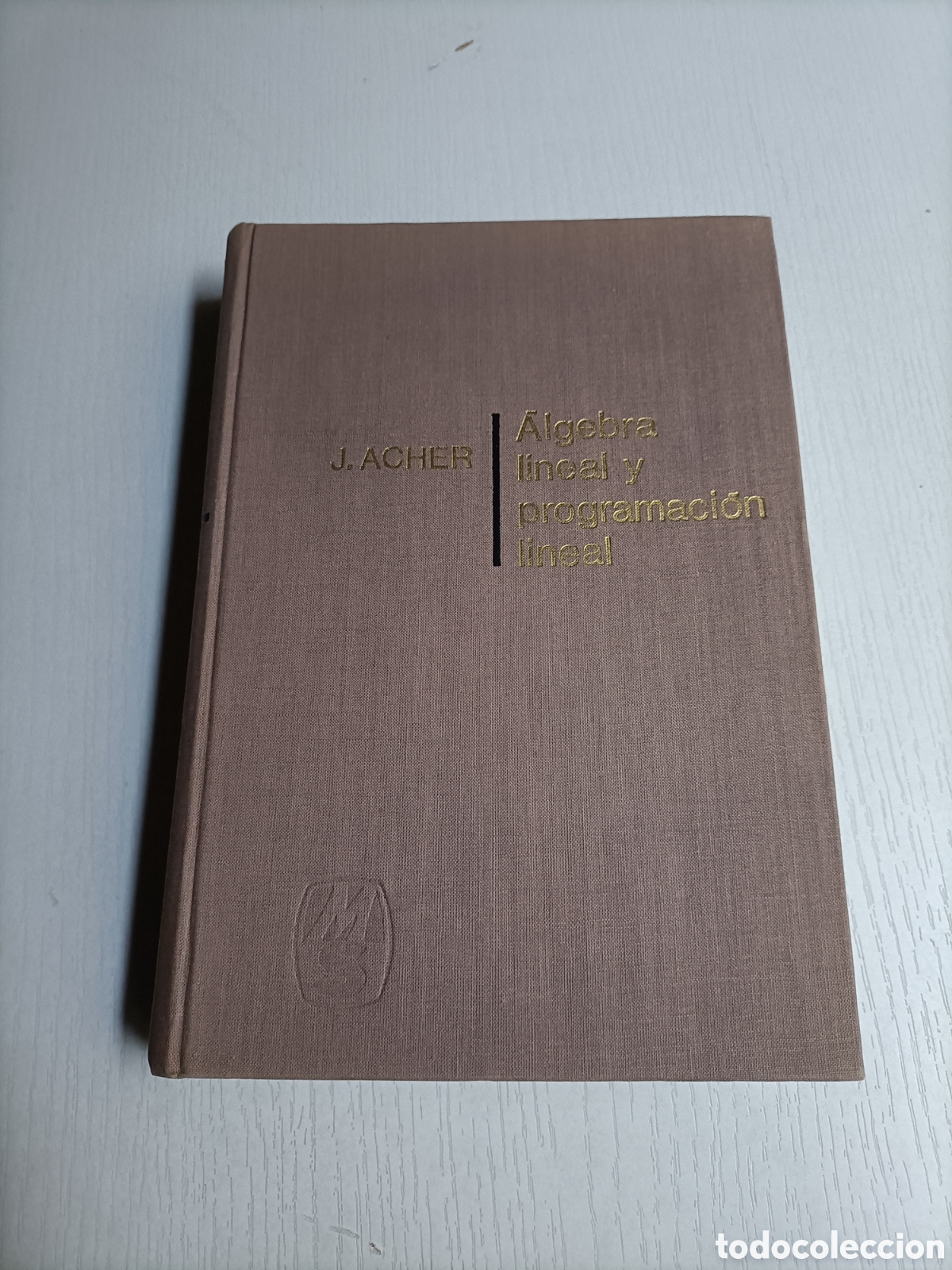 Libros de segunda mano de ciencias: &Aacute;lgebra lineal y programaci&oacute;n Montaner y Sim&oacute;n edici&oacute;n 1967 matem&aacute;ticas - Foto 9