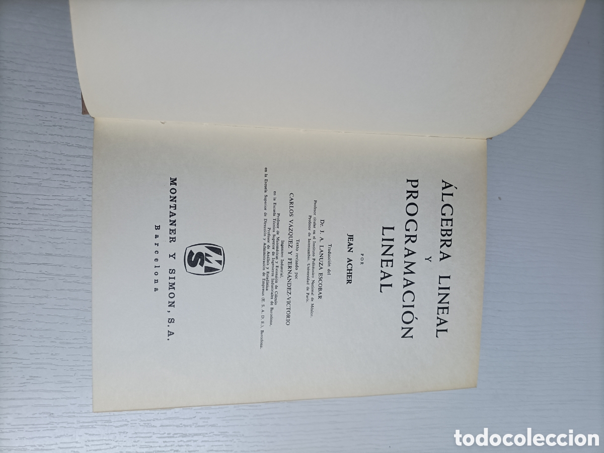 Libros de segunda mano de ciencias: &Aacute;lgebra lineal y programaci&oacute;n Montaner y Sim&oacute;n edici&oacute;n 1967 matem&aacute;ticas - Foto 10