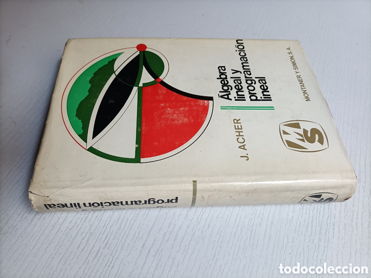 Libros de segunda mano de ciencias: &Aacute;lgebra lineal y programaci&oacute;n Montaner y Sim&oacute;n edici&oacute;n 1967 matem&aacute;ticas - Foto 1