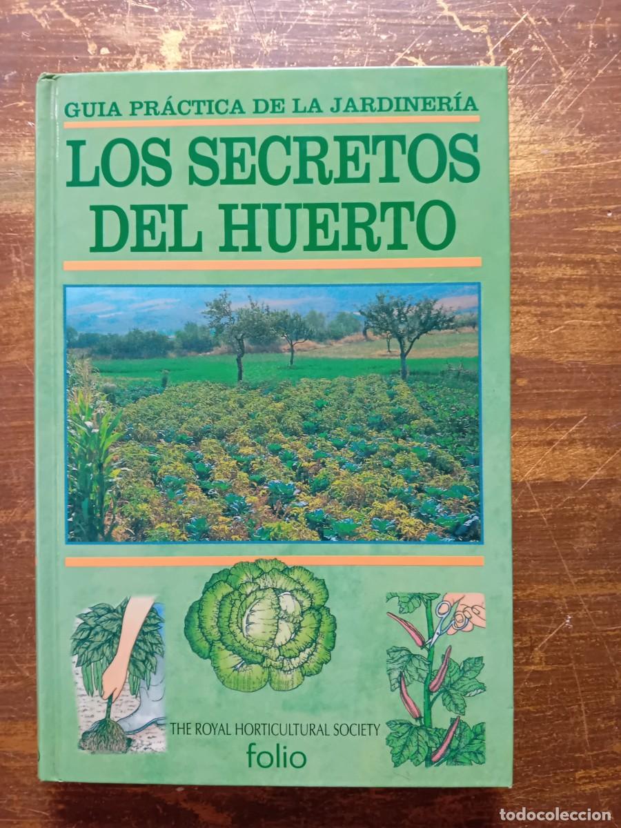 Libros de segunda mano: Los secretos del huerto 1996 ediciones Folio - Foto 1