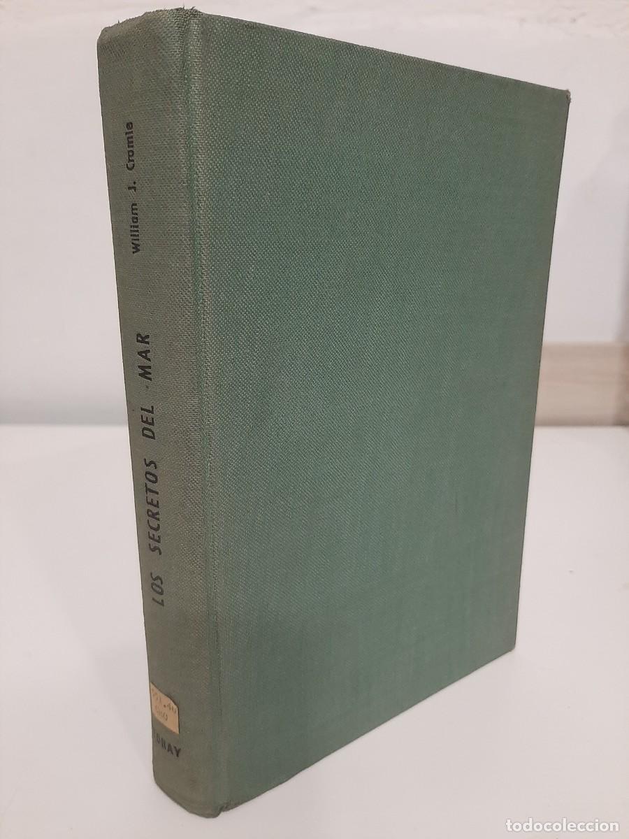 Libros de segunda mano: William J. Cromie. Los secretos del mar - Foto 1