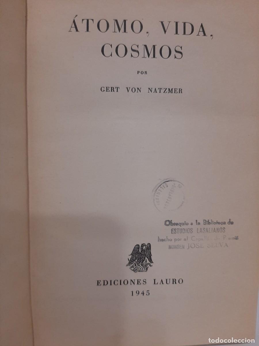 Libros de segunda mano: Gert von Natzmer. &Aacute;tomo, vida, cosmos - Foto 2