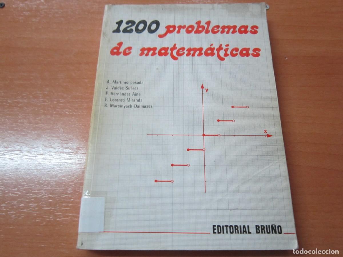 Libros de segunda mano de ciencias: 1200 problemas de matem&aacute;ticas, de A.M. Losada - Foto 1