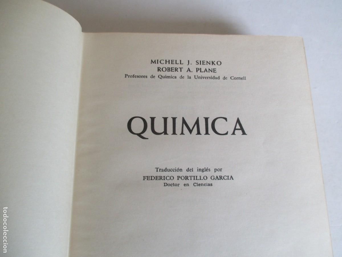 Libros de segunda mano de ciencias: MICHELL J. SIENKO, ROBERT A. PLANE Qu&iacute;mica W33828 - Foto 3