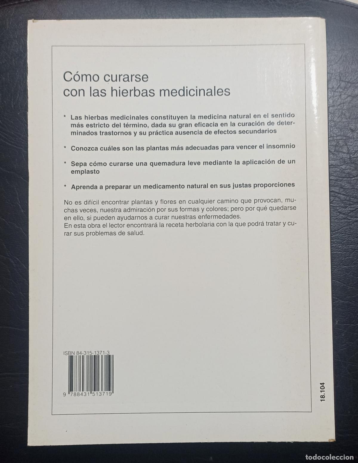 Libros de segunda mano: COMO CURARSE CON LAS HIERBAS MEDICINALES - EUGENIO G. VAGA - EDITORIAL DE VECCHI 1997 - Foto 2