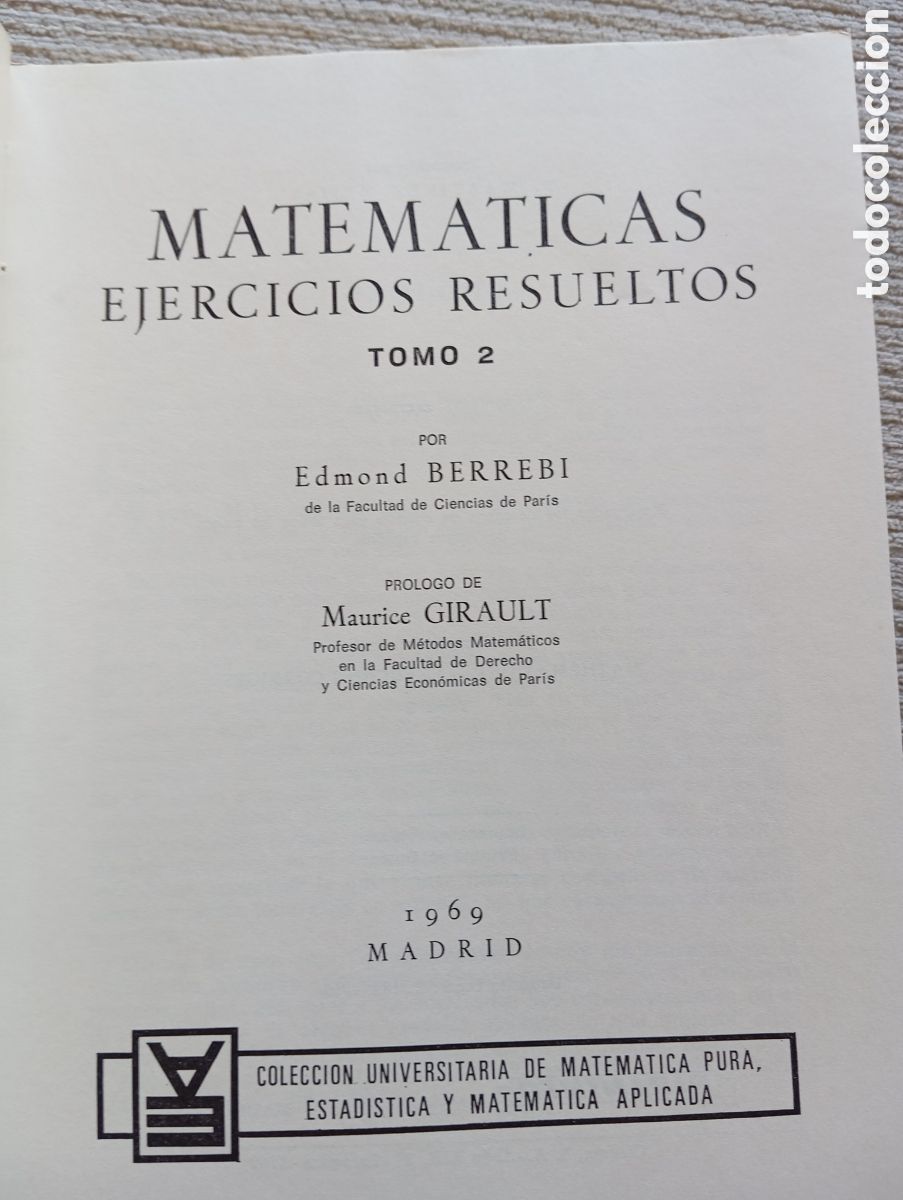 Libros de segunda mano de ciencias: MATEMATICAS. EJERCICIOS RESUELTOS 3 TOMOS - E.BERREBI. - Foto 6