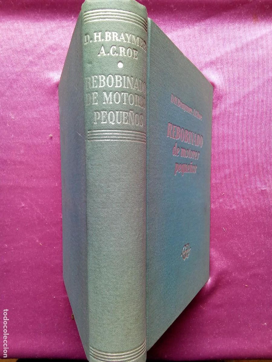 Libros de segunda mano de ciencias: REBOBINADO DE MOTORES PEQUE&Ntilde;OS.D.H.BRAYMER.E/1/2/3 - Foto 2