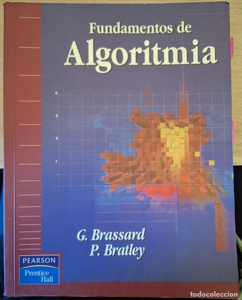Libros de segunda mano de ciencias: FUNDAMENTOS DE ALGORITMIA. - BRASSARD/BRATLEY, G./P. - Foto 1
