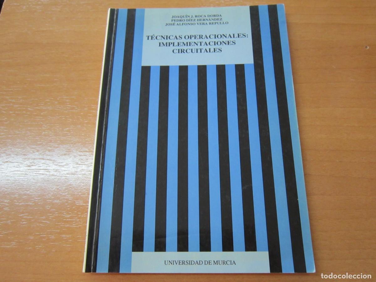 Libros de segunda mano de ciencias: T&eacute;cnicas operacionales: implementaciones circuitales - Foto 1