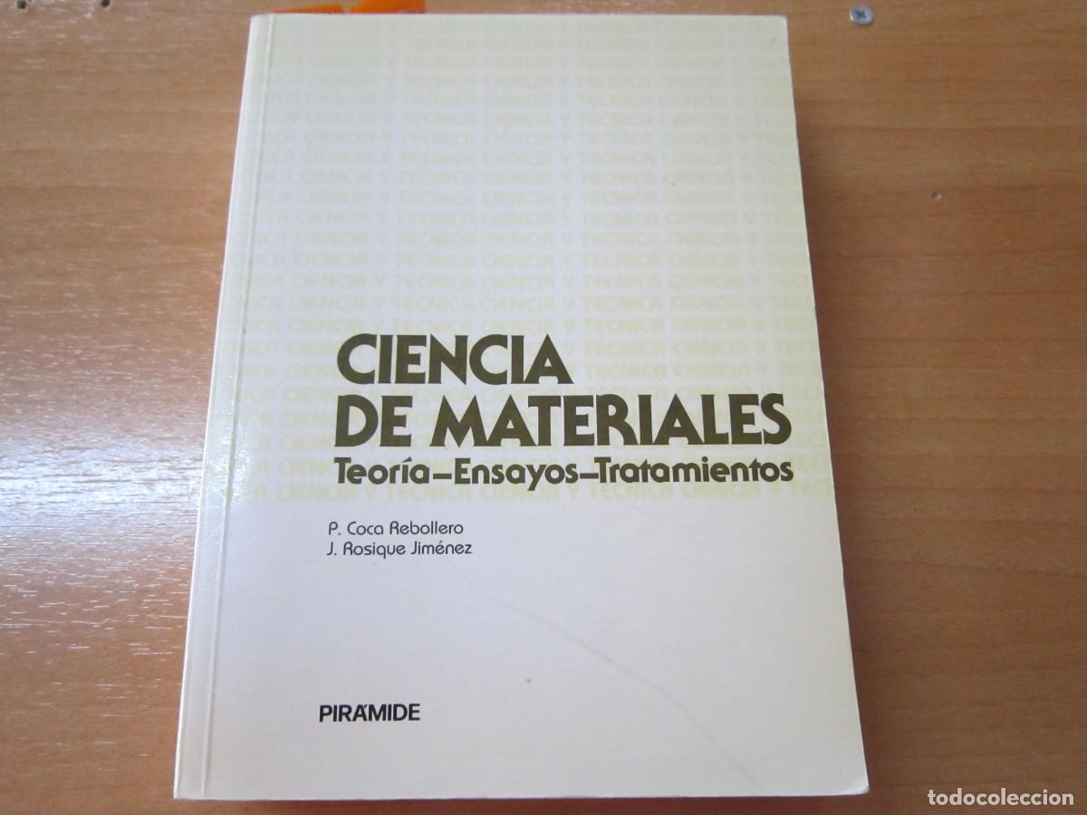 Libros de segunda mano de ciencias: Ciencia de materiales, P. C. Rebollero - Foto 1