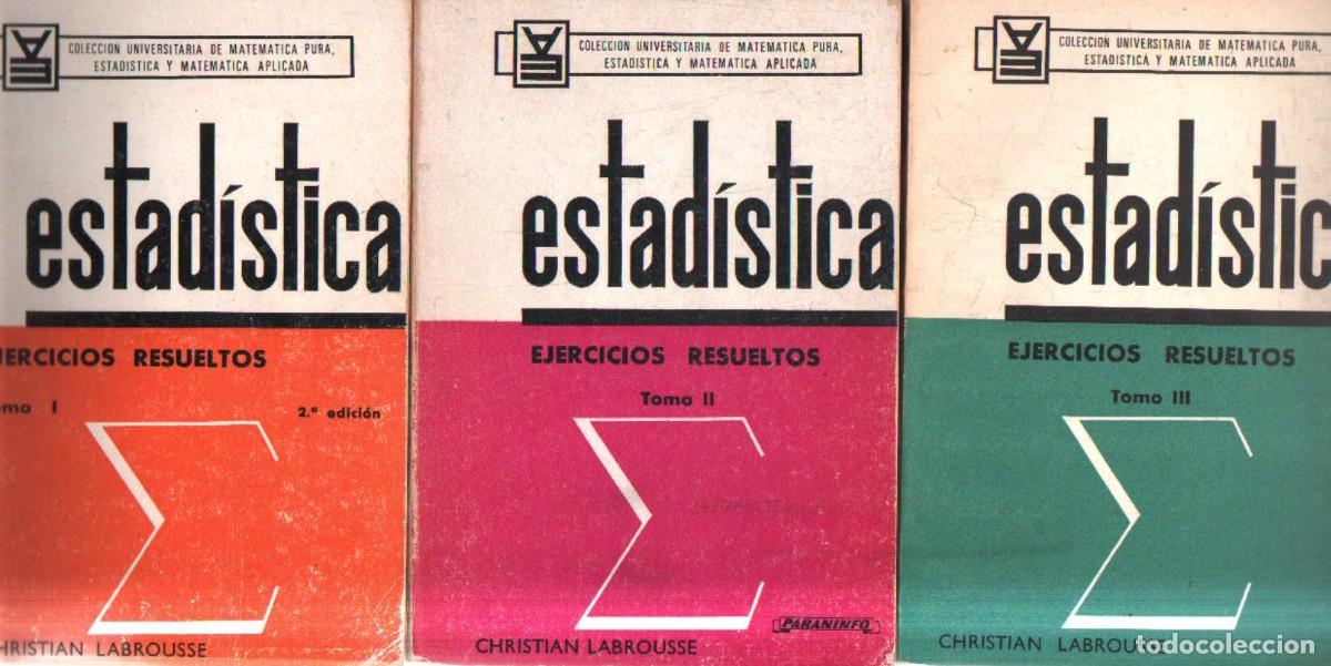 Libros de segunda mano de ciencias: ESTAD&Iacute;STICA, EJERCICIOS RESUELTOS (3 TOMOS). A-EST-035 - Foto 1