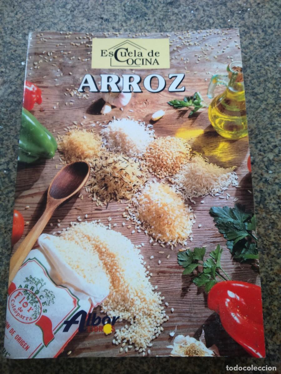 Libros de segunda mano: ARROZ -- ESCUELA DE COCINA -- ALBOR -- - Foto 1