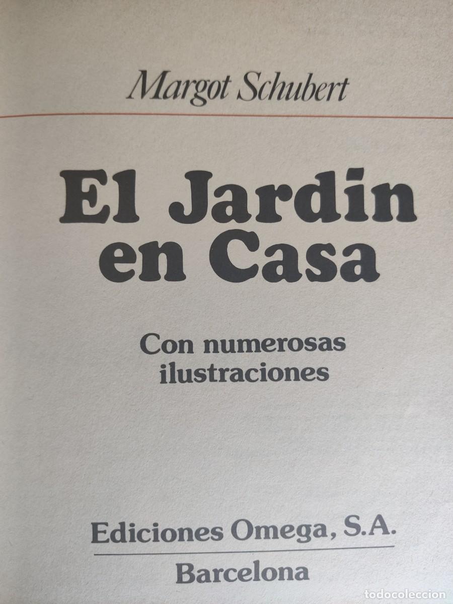 Libros de segunda mano: El jard&iacute;n en casa Ediciones Omega Margot Schubert - Foto 5