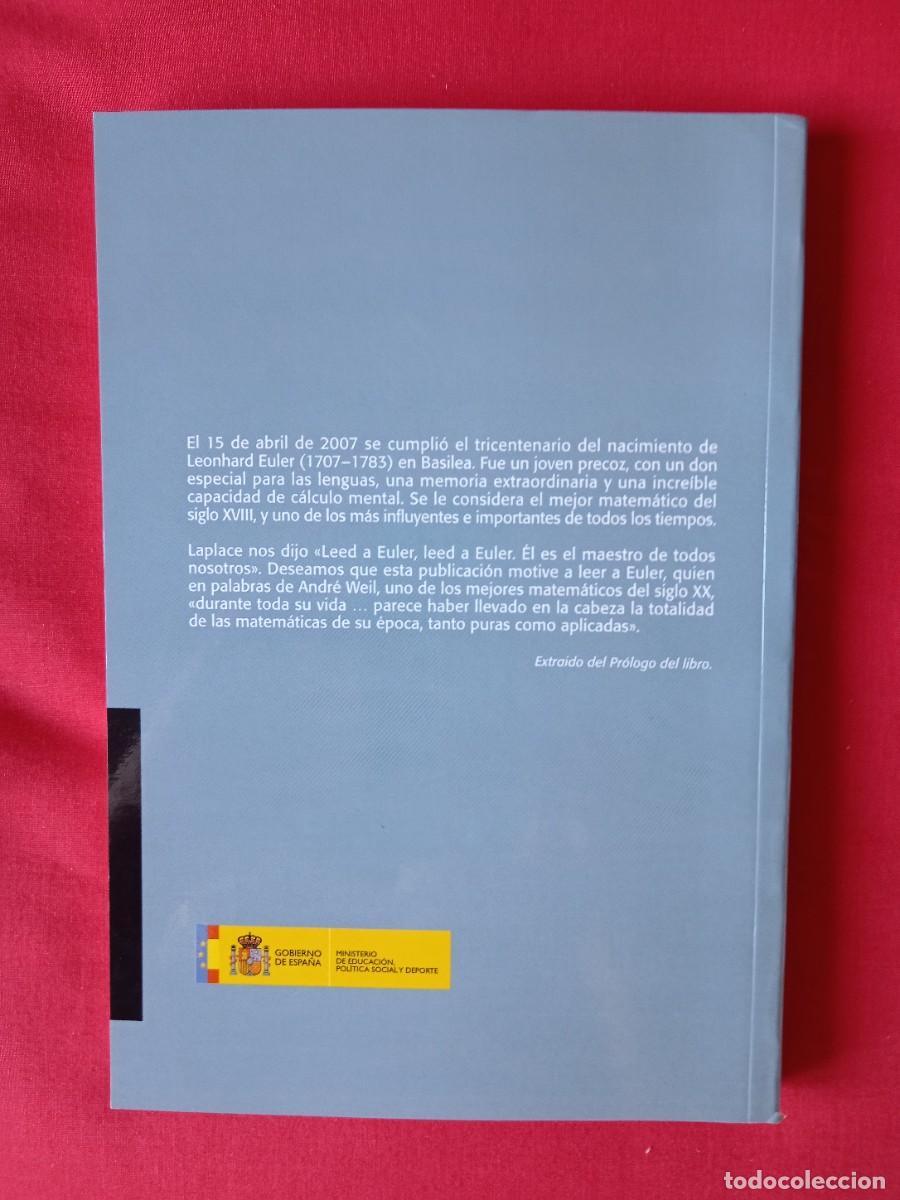 Libros de segunda mano de ciencias: LA OBRA DE EULER. TRICENTENARIO DEL NACIMIENTO DE LEONHARD EULER (1707-1783). INST ESPA&Ntilde;A 2009 - Foto 2