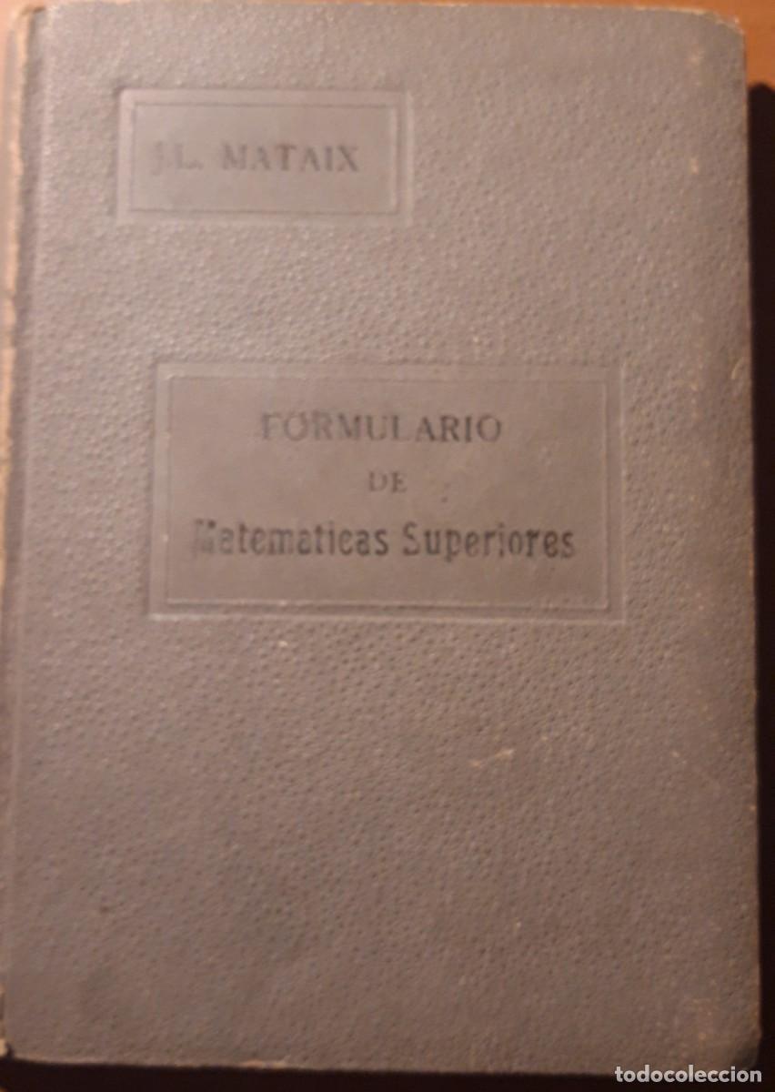 Libros de segunda mano de ciencias: Formulario de Matem&aacute;ticas Superiores - Foto 1