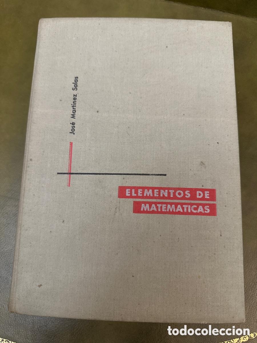 Libros de segunda mano de ciencias: ELEMENTOS DE MATEM&Aacute;TICAS / JOSE MARTINEZ SALAS - Foto 16