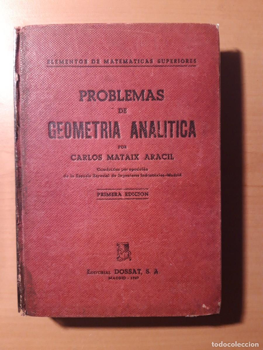 Libros de segunda mano de ciencias: Problemas de Geometr&iacute;a Anal&iacute;tica - Foto 1