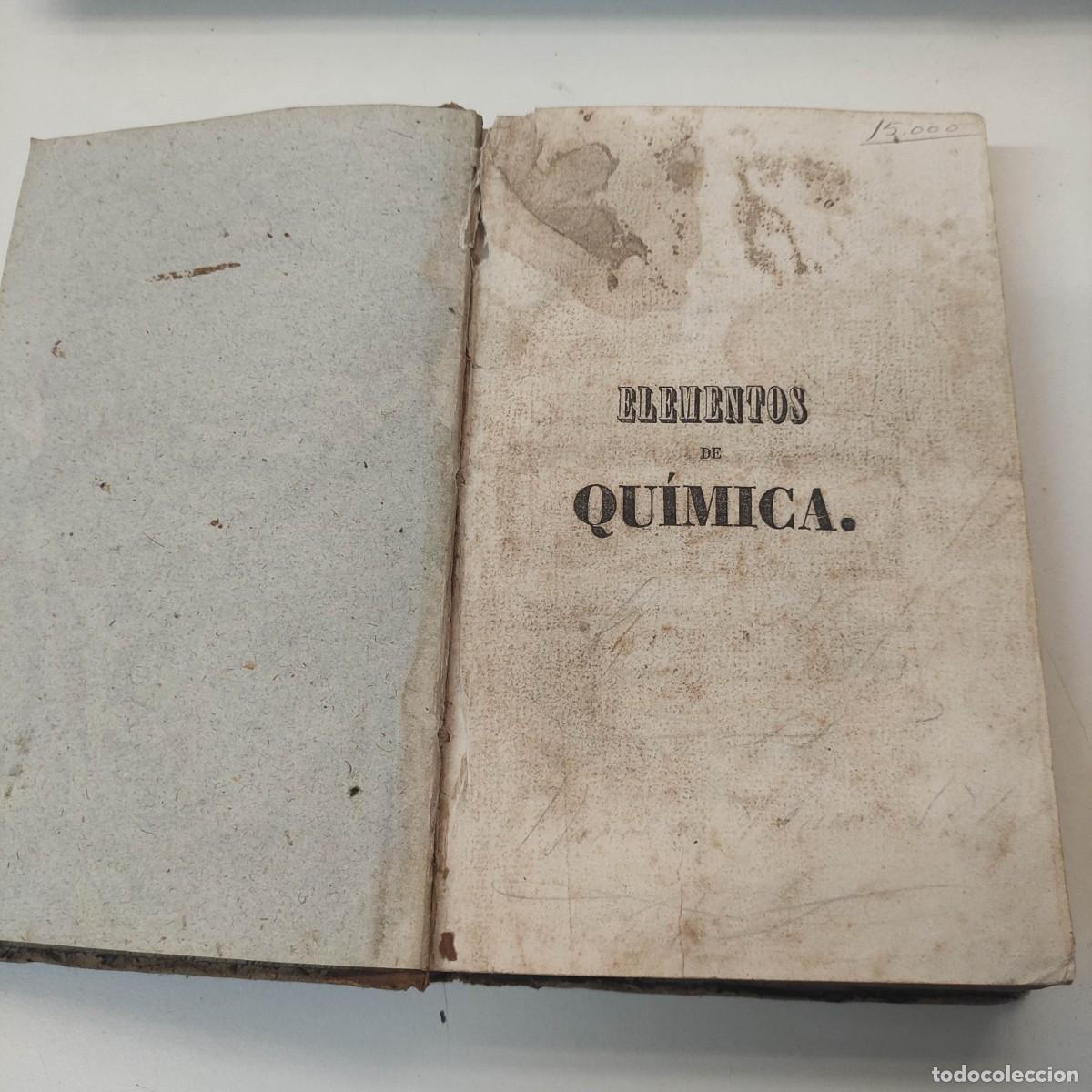 Libros de segunda mano de ciencias: ELEMENTOS DE QU&Iacute;MICA. TOMO I BOUCHARDAT, A. - Foto 3
