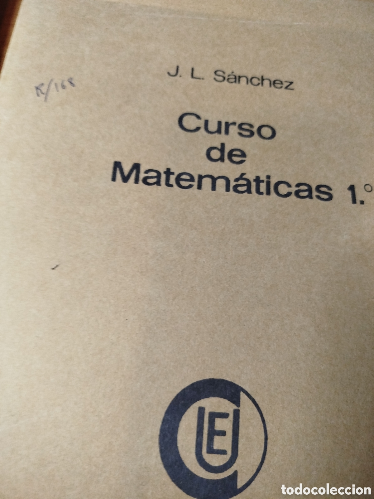Libros de segunda mano de ciencias: Cursos de matem&aacute;ticas. C&iacute;rculo editor universo.J.l. S&aacute;nchez. Dos tomos - Foto 2