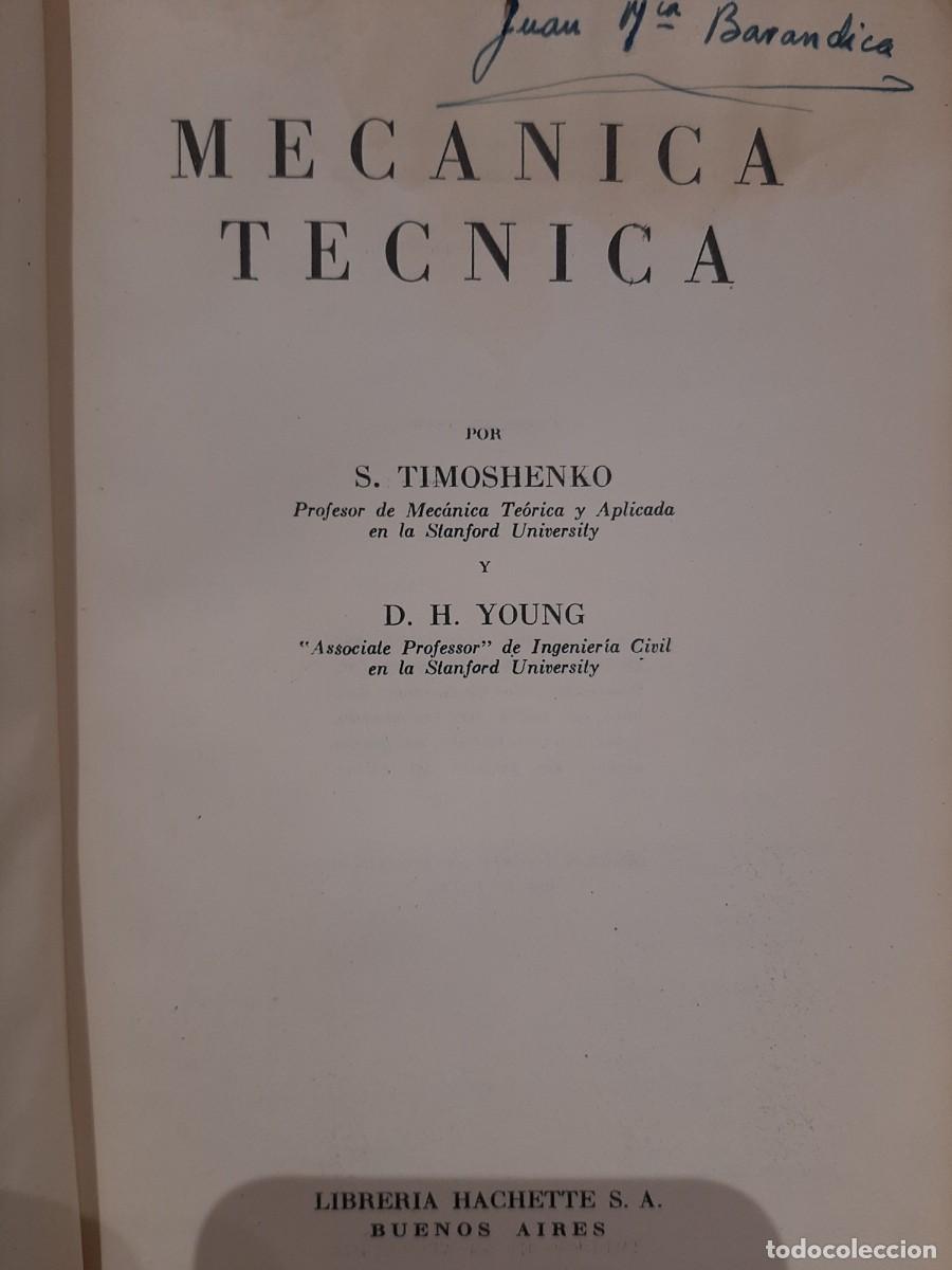 Libros de segunda mano de ciencias: S. Timoshenko y D. H . Young. Mec&aacute;nica t&eacute;cnica - Foto 1
