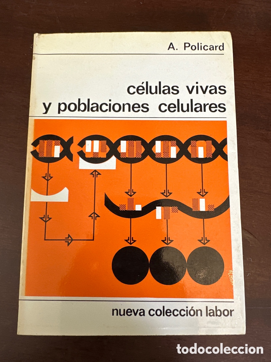 Libros de segunda mano: C&Eacute;LULAS VIVAS Y POBLACIONES CELULARES. POLICARD, A. - Foto 8