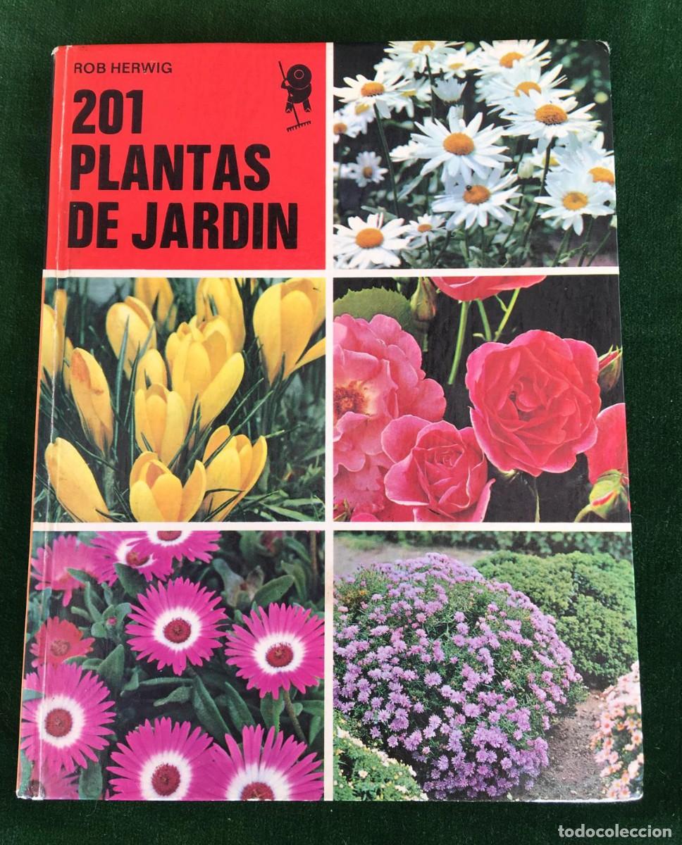 Libros de segunda mano: Libro 201 plantas de jard&iacute;n de Rob Herwig - Foto 1