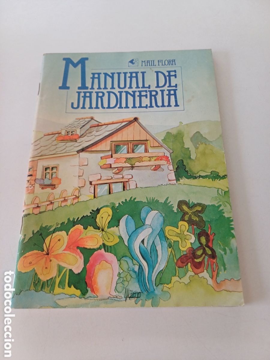 Libros de segunda mano: Manual de jardiner&iacute;a Mail Flora 1981 - Foto 1