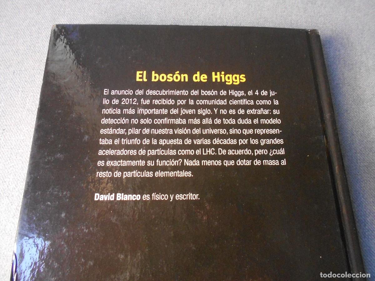 Libros de segunda mano de ciencias: EL BOSON DE HIGGS. LOS SECRETOS DE LA PARTICULA DIVINA. - Foto 10