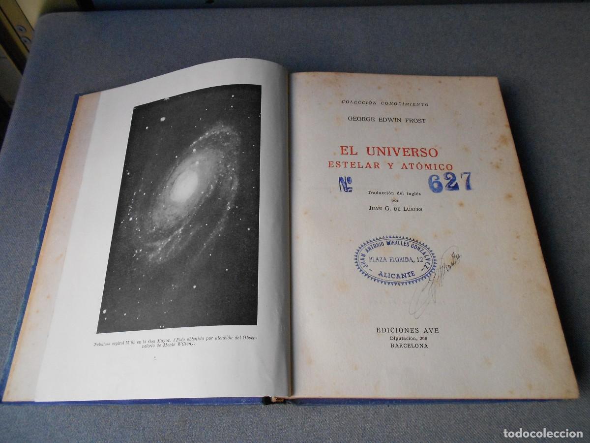 Libros de segunda mano de ciencias: EL UNIVEROS ESTELAR Y ATOMICO - Foto 3