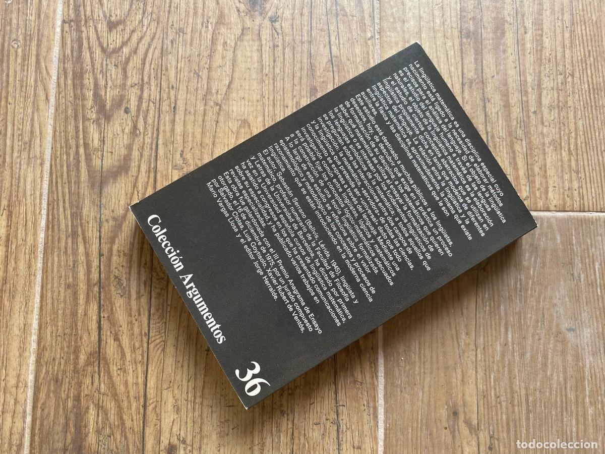 Libros de segunda mano de ciencias: ELEMENTOS DE LINGUISTICA MATEMATICA, SEBASTIAN SERRANO. ANAGRAMA - Foto 4