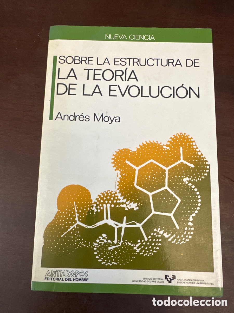 Libros de segunda mano: SOBRE LA ESTRUCTURA DE LA TEORIA DE LA EVOLUCION - ANDRES MOYA - Foto 9