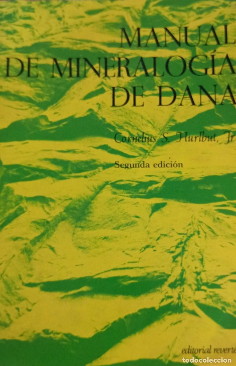 Libros de segunda mano: MANUAL DE MINERALOGIA DE DANA - Foto 1