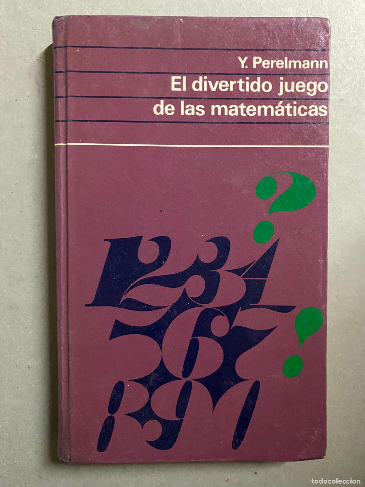 Libros de segunda mano de ciencias: El divertido juego de las matem&aacute;ticas.- Perelmann, Y. - Foto 1