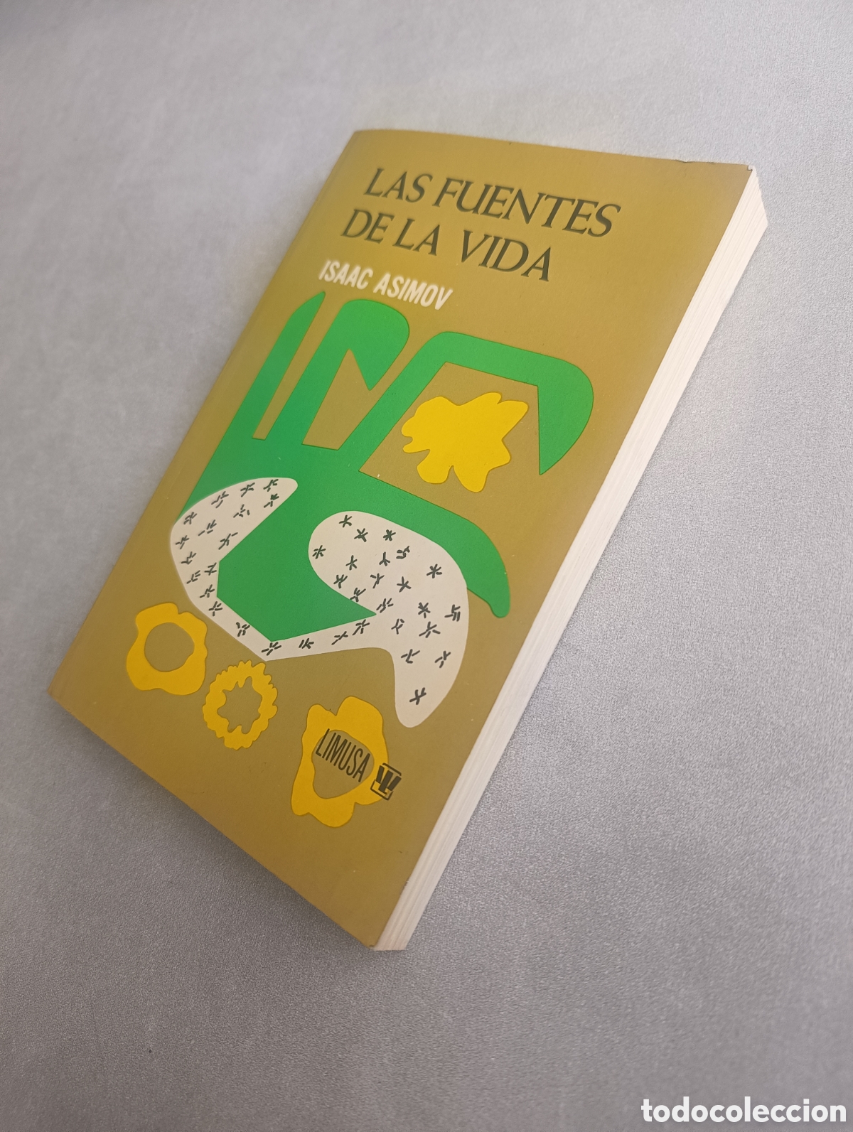 Libros de segunda mano: LAS FUENTES DE LA VIDA. ISAAC ASIMOV. - Foto 5