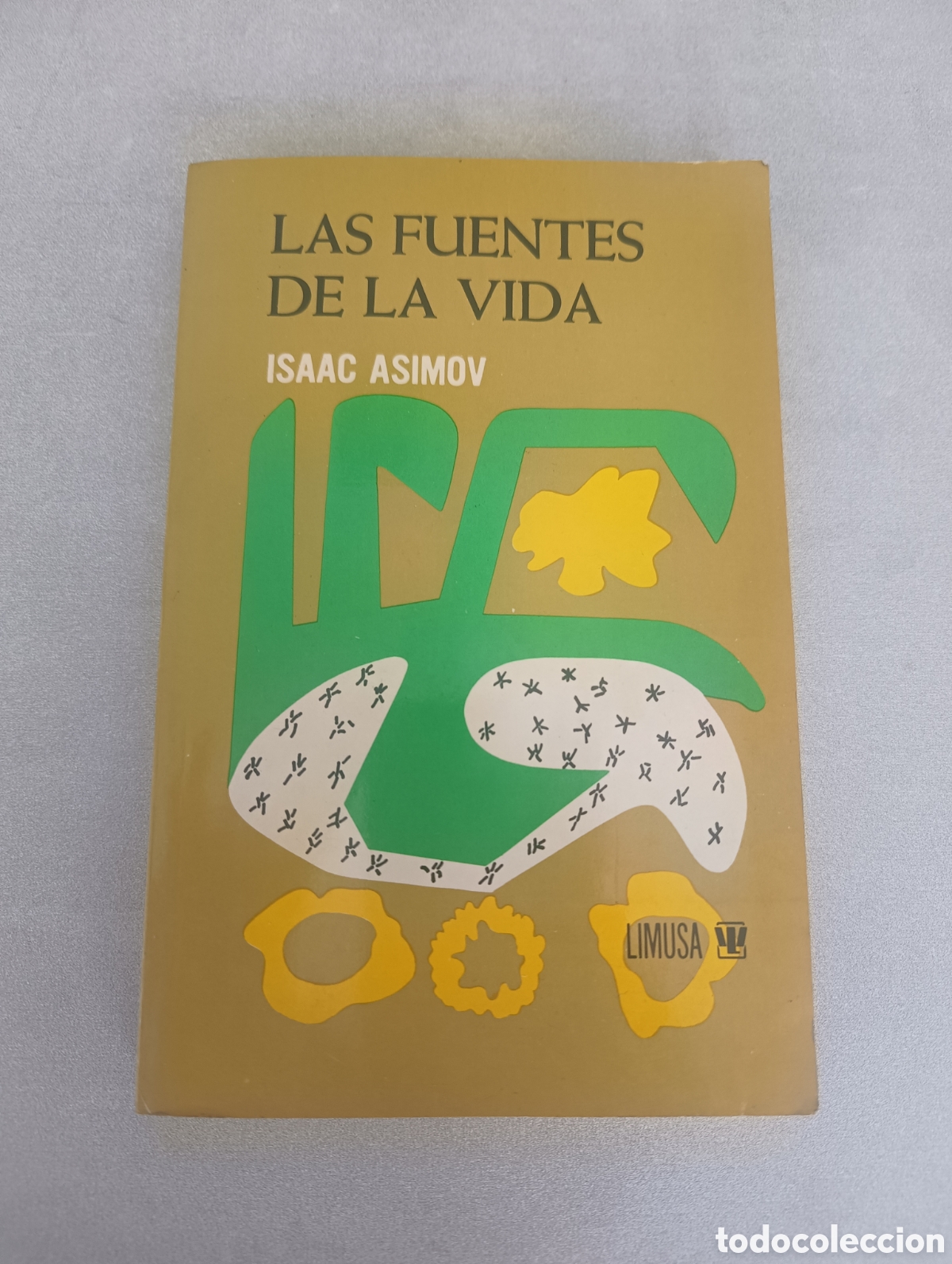 Libros de segunda mano: LAS FUENTES DE LA VIDA. ISAAC ASIMOV. - Foto 1